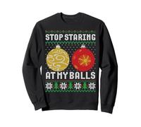 Smettila di fissare le mie palle Natale brutto maglione Felpa