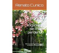 Smettila di migliorarti se ti stai perdendo: Ritrova te stesso prima di perderti nel tentativo di essere migliore
