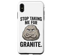 Smettila di prendermi per granito divertente gioco di parole rock geologia umorismo Custodia per iPhone XS Max