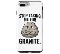 Smettila di prendermi per granito divertente gioco di parole rock geologia umorismo Custodia per iPhone 7 Plus/8 Plus