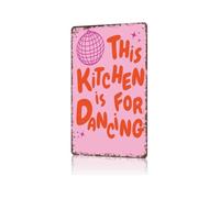 SMGLRUEAT Funny This Kitchen Is For Dancing Metal Wall-Art Vintage Tin Silly Dance While You Cook Gift For Home Chef Baking Lover Home Bar Decor 8 X 12 inch