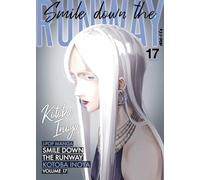 Smile down the runway (Vol. 17)