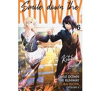 Smile down the runway (Vol. 6)