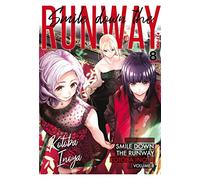 Smile down the runway (Vol. 8)