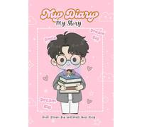 Smile, Dream Big - My Diary, My Story