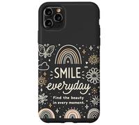 Smile Everyday Trova la bellezza in ogni momento Amore positivo Custodia per iPhone 11 Pro Max