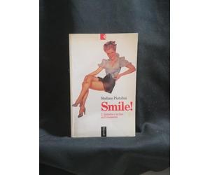 Smile! L'America e la fine dell'innocenza