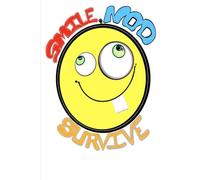 SMILE NOD SURVIVE: A CYNICAL GUIDE TO CORPORATE SURVIVAL FOR ROOKIES