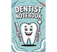 Smile Notes: A Clean and Organized Notebook for Dentists & Hygienists