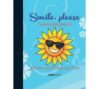 Smile, Please (Sonríe, Por Favor) (Copertina rigida) Libro Amigo