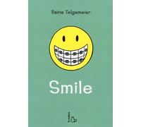 Smile - Telgemeier Raina