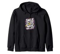 Smile You Made God's Wake Up List Faith Positivity |- Felpa con Cappuccio