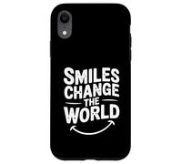Smiles Change the World Inspirational Citazione Custodia per iPhone XR