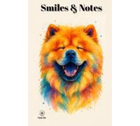 Smiles & Notes: Hardcover Journal for Pet Owners, Puppies & Dog Breed Fans, Chow Chow