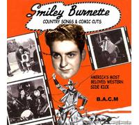 Smiley Burnette - Country Songs and Cosmic Cuts