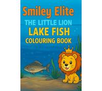 Smiley Elite The Little Lion LakeFish Colouring book