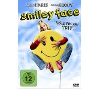 Smiley Face - Was für ein Trip