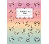 Smiley Faces Aesthetic Preppy Composition Notebook: 120 Pages Composition Book, with Childrenstorybook Cover Design, perfect for Drawing, Creative ... with Childrenstorybook Cover Design, perfe