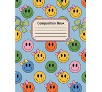 Smiley Faces Aesthetic Preppy Composition Notebook: 120 Pages, with Warmcozy Cover Design, ideal for Creative Writing, Ideas, Drawing, Girls, Kids, ... for Creative Writing, Ideas, Drawing, Gir