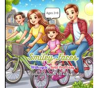 "Smiley Faces with cycle Bold and Easy Coloring Book for Kids": Happy and Fun Smiley Faces for Hours of Coloring Joy