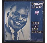 SMILEY LEWIS - hook line and sinker