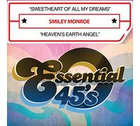 Smiley Monroe - Sweetheart Of All My Dreams