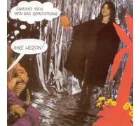 Smiling Men With Bad Reputations by Heron, Mike Import, Original recording remastered edition (2003) Audio CD