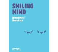 Smiling Mind: Mindfulness Made Easy