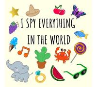 Smiling Rainbow Press I Spy Everything In The World (Tascabile)