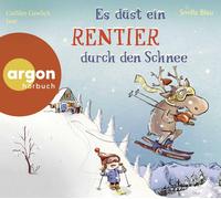 Smilla Blau Es düst ein Rentier durch den Schnee: Das zweite Abenteuer von (CD)
