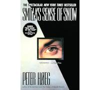 Smilla's Sense of Snow by Peter Hoeg