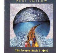 Smilow, Peri - Freedom Music Project