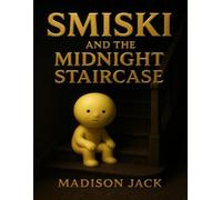 Smiski And The Midnight Staircase