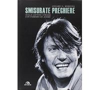 Smisurate preghiere. Sulla cattiva strada con Fabrizio De André