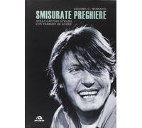 Smisurate preghiere. Sulla cattiva strada con Fabrizio De André