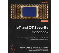Smita Jain Vasantha Lakshmi Dr Rohini Sriva IoT and OT Security Hand (Tascabile)