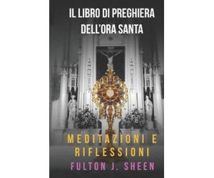 Smith Allan Ita-Libro Di Preghiere Dellora Book NUOVO