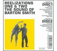 Smith, Barton - Reelizations One & Two: The Sound Of Barton Smith (2 CD)
