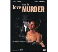 Smith/Bernsen - Love Can Be Murder
