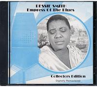 Smith, Bessie - Empress of the Blues