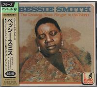 Bessie Smith - The Greatest Blues Singer