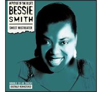 Smith, Bessie - Sweet Mistreater (2 CD)