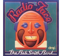 Smith,Bob Band - Radio Face