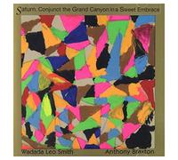 Wadada Leo Smith Saturn, Conjunct the Grand Canyon in a Sweet Embrace (CD) Album