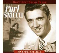 Smith, Carl - Don't Just Stand There