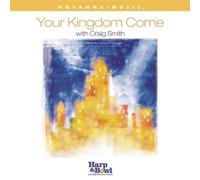 Smith, Craig - Your Kingdom Come