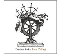 Smith Darden - Love Calling
