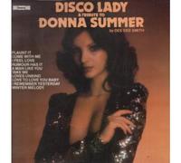SMITH, Dee Dee - Disco Lady - A Tribute to Donna Summer / CHVL 084