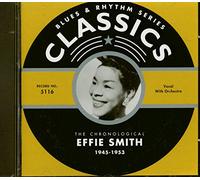 Smith,Effie - Classics 1945-1953