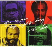 SMITH, ERNIE - AFTER 30 YEARS LIFE IS..